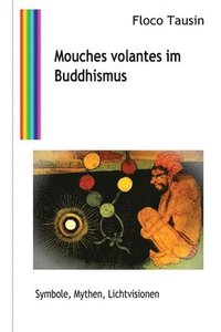 bokomslag Mouches volantes im Buddhismus