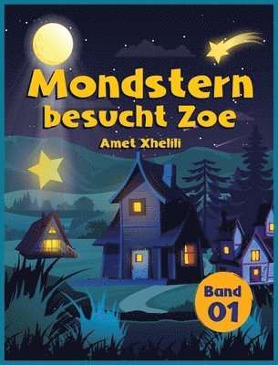 bokomslag Mondstern besucht Zoe