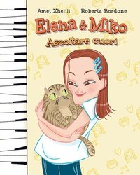 bokomslag Elena & Miko: Ascoltare cuori