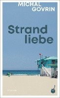 Michal Govrin - Strandliebe, Inbunden