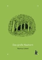 Rasmus Löland - Das große Nashorn, Inbunden. Tillgänglighet: Lägg i varukorg