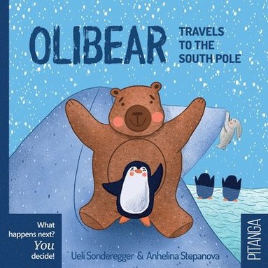 bokomslag Olibear Travels to the South Pole