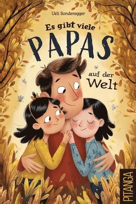 Ueli Sonderegger - Es gibt viele Papas auf der Welt, Häftad