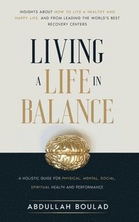 bokomslag Living a Life in Balance