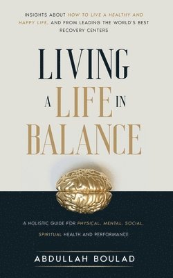 Living a Life in Balance 1