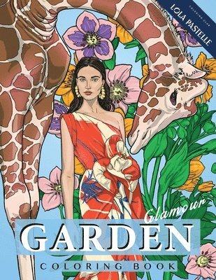 Garden Glamour Coloring Book 1