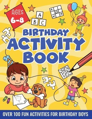 Birthday Activity Book for Boys 6-8 1