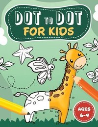 bokomslag Dot to Dot for kids ages 6-9