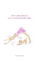bokomslag Mon Yoga Beauté