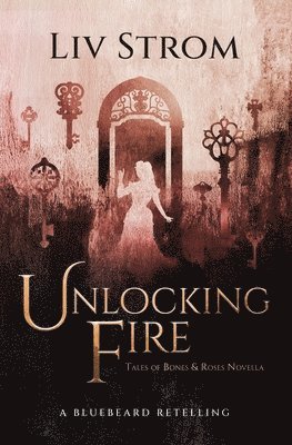 Unlocking Fire 1