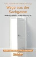 bokomslag Wege aus der Sackgasse