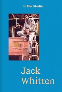 bokomslag In the Studio: Jack Whitten