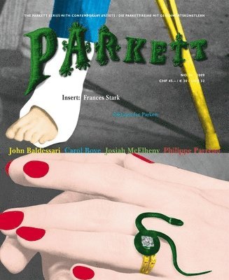 Bice Curiger - Parkett No. 86 John Baldessari, Carol Bove, Josiah McElheny, Philippe Parreno, Häftad