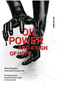 bokomslag Oil, power and a Sign of Hope