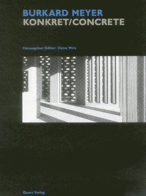 Burkard Meyer: Konkret/Concrete 1