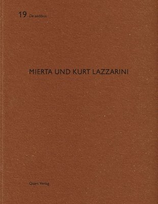 bokomslag Mierta Und Kurt Lazzarini