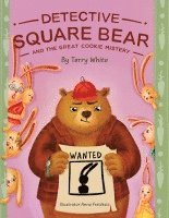 bokomslag Detective Square Bear and the Great Cookie Mystery