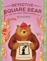 bokomslag Detective Square Bear and the Great Cookie Mystery