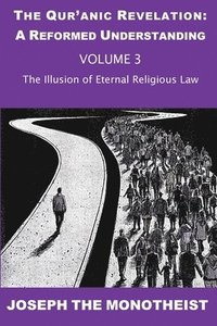 bokomslag The Illusion of Eternal Religious Law