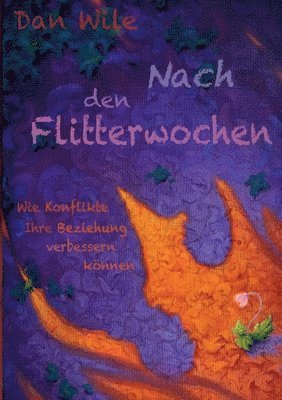 Daniel Wile, Stephan Naguschewski, Maxim Kuschpel - Nach den Flitterwochen, Häftad