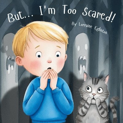 But... I'm Too Scared! 1