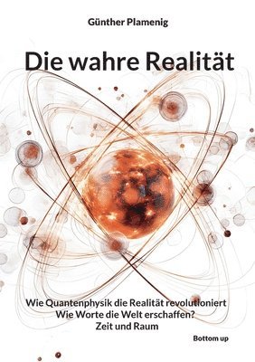 bokomslag Die wahre Realität