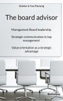 bokomslag The board advisor