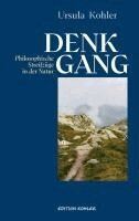 Ursula Kohler - Denkgang, Inbunden