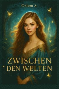bokomslag Zwischen den Welten