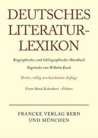 bokomslag Deutsches Literatur-Lexikon, Band 4, Eichenhorst - Filchner