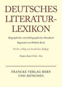 bokomslag Deutsches Literatur-Lexikon, Band 5, Filek - Fux
