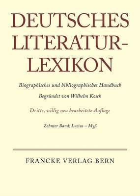bokomslag Deutsches Literatur-Lexikon, Band 10, Lucius - Myss