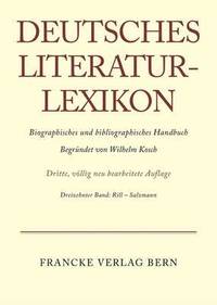 bokomslag Deutsches Literatur-Lexikon, Band 13, Rill - Salzmann