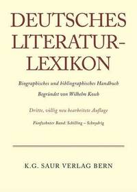 bokomslag Deutsches Literatur-Lexikon, Band 15, Schilling - Schnydrig