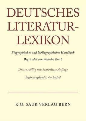 bokomslag Deutsches Literatur-Lexikon, Ergänzungsband I, A - Bernfeld