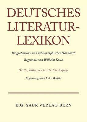 bokomslag Deutsches Literatur-Lexikon, Ergnzungsband I, A - Bernfeld