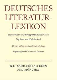 bokomslag Deutsches Literatur-Lexikon, Erganzungsband IV, Fraenkel - Hermann