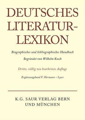 Carl-Ludwig Lang - Deutsches Literatur-Lexikon, Ergänzungsband V, Hermann - Lyser, Inbunden