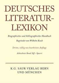 bokomslag Deutsches Literatur-Lexikon, Band 18, Siff - Spoerri