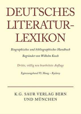 Carl-Ludwig Lang - Deutsches Literatur-Lexikon, Egänzungsband VI, Maag - Ryslavy, Inbunden