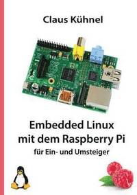 bokomslag Embedded Linux mit dem Raspberry Pi