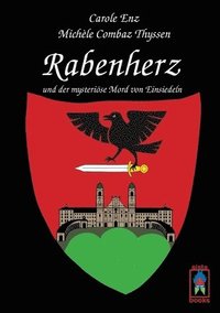 bokomslag Rabenherz und der mysteriöse Mord von Einsiedeln