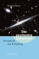 bokomslag Das geschenkte Universum