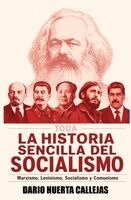 Darío Huerta Callejas - Historia Sencilla del Socialismo, Häftad. Tillgänglighet: Lägg i varukorg