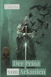 bokomslag Prinz von Arkanien