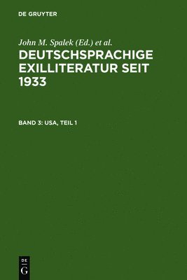 John M Spalek, Konrad Feilchenfeldt, Sandra H Hawrylchak, John M. Spalek - Teil 1, Inbunden
