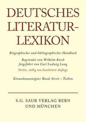 bokomslag Deutsches Literatur-Lexikon, Band 21, Streit - Techim