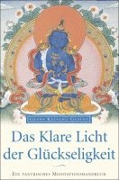 Das klare Licht der Glückseligkeit 1