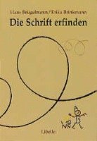 Die Schrift erfinden 1