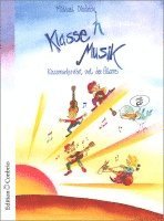 Klasse(n) Musik - Schülerheft 1